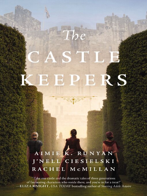 Title details for The Castle Keepers by Aimie K. Runyan - Available